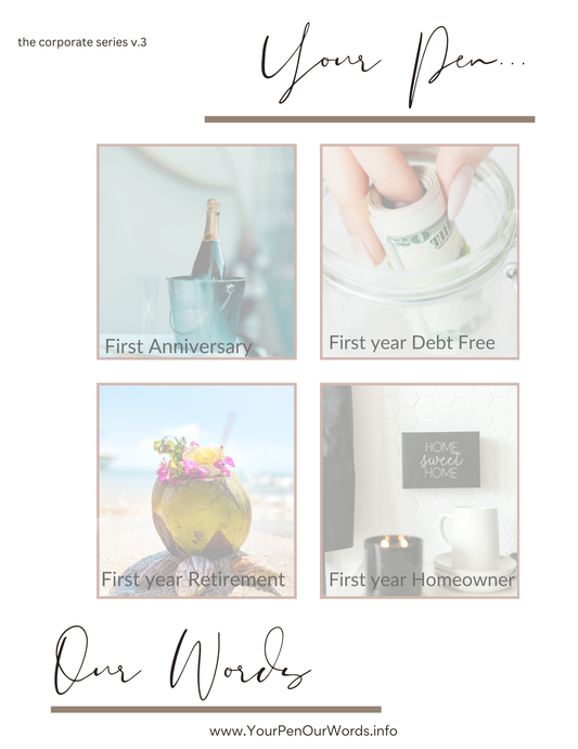 Your Pen...Our Words - 'The 1st Year' Corporate Series V.3